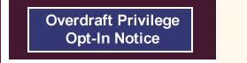 Overdraft Privilege Opt-In Notice